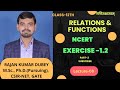 Relations and functions | Exercise -1.2 | NCERT | LECTURE -08 |