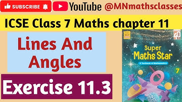 Icse class 7 Maths , Lines And Angles , Chapter 11 || Ex 11.3 