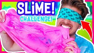 BLINDFOLDED SLIME CHALLENGE!