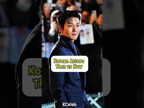 Korean Actors Then vs Now 🔥Crazy Transformation that will shock you 😳💫 #kdrama #trending