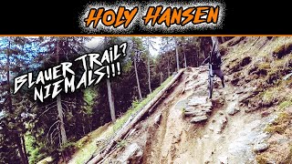 Holy Hansen Vinschgau | Keine BLAUE Strecke | Nukeproof Giga | smeshseppi
