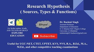 Research Hypothesis (Sources, Types and Functions)