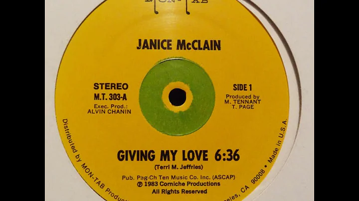 JANICE MCCLAIN. "Giving My Love". 1983. 12" version.