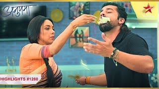 Paritosh kar raha hai Anupama se achchha bartaav! | Ep.1280 | Highlights | Anupama | Mon-Sun | 10PM