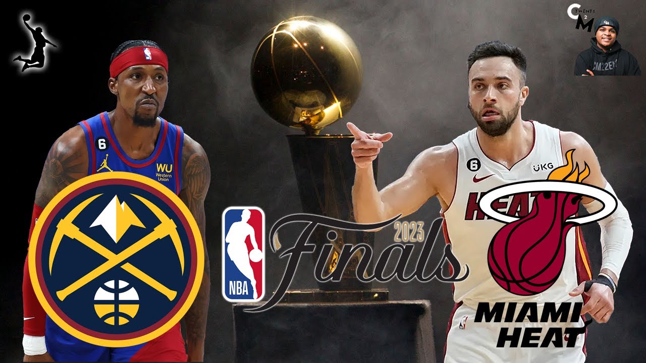 MIAMI HEAT DENVER NUGGETS NBA FINALS GAME 5 NBA FINALS 2023 YouTube