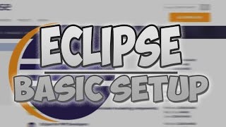 How to download and setup Eclipse for java programming