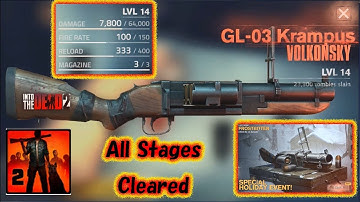 Into the Dead 2 - Lv14 GL-03 Krampus & All Stages In FROSTBITTEN Event!（勇闯死人谷2)