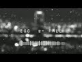Exo Fall 8d Audio Exo Fall 8d Audio