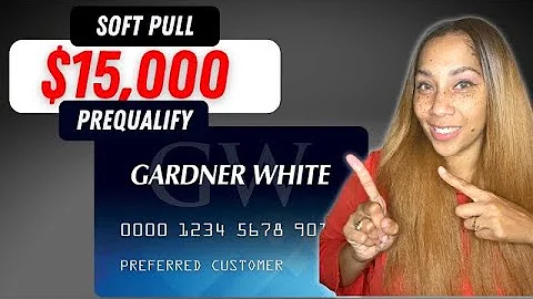 $15,000 Gardner White Credit Card With Soft Pull To Prequalify! Credit Builder Primary Tradeline!