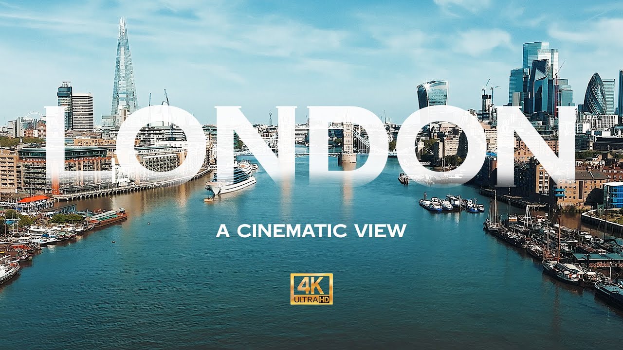 LONDON - A Cinematic View 4k ( Relax, Cityguide, Sightseeing, Asmr )