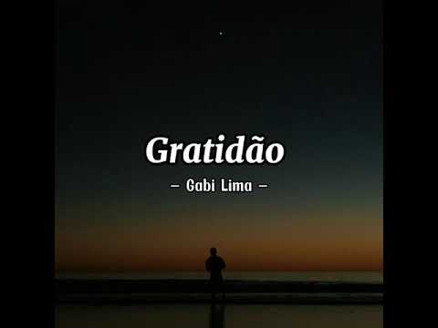 Gratidão - Gabi Lima (Legendado)