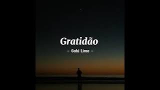 Gratidão - Gabi Lima (Legendado)