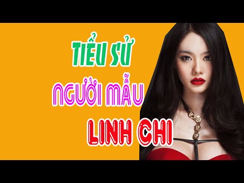Tiểu sử người mẫu LINH CHI