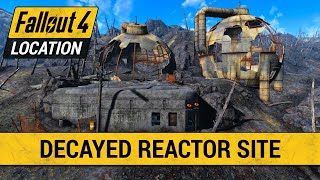 Decayed Reactor Site– What You Missed | Fallout 4: Secrets, Lore & Loot