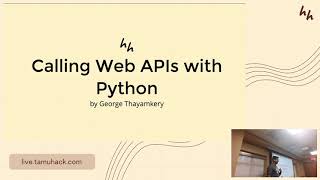 Calling Web APIs with Python - HowdyHack 2021