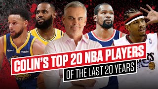 Colin Cowherd ranks the Top 20 NBA players of the last 20 years | Top 20, Last 20