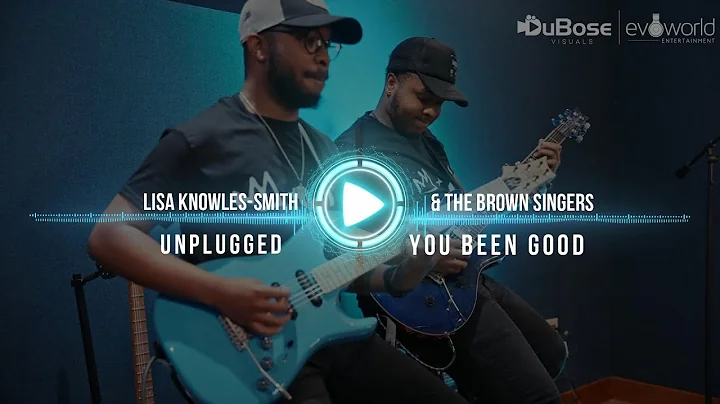 Browns Unplugged- You Been Good