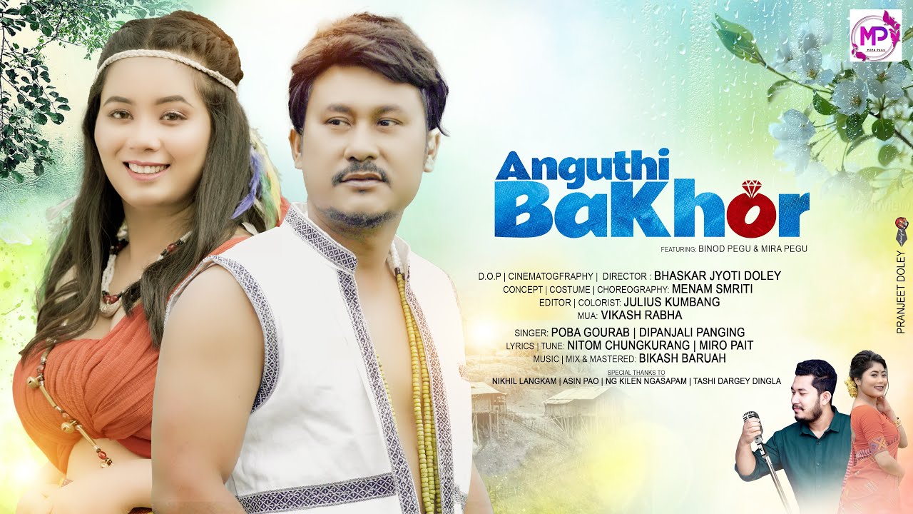 Angothi Bakhor  Official Music Video  Binod Pegu  Mira P  Poba Gourab  Dipanjali P  2023