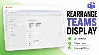 How to Change Microsoft Teams Layout (Workspace View Refresh)