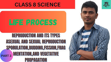 Life process|CLASS 8 Science IN NEPALI |PART 3