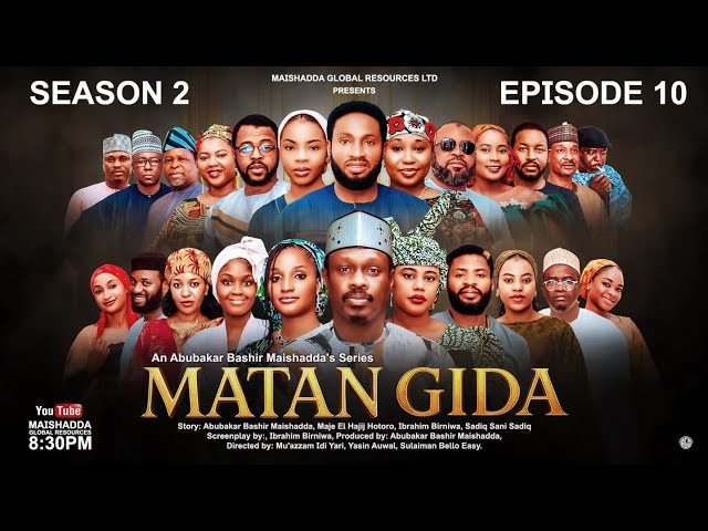 MATAN GIDA SEASON 2 EPISODE 10