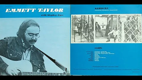 Emmett Taylor - 1972 LP: Emmett Taylor With Stephen Eyre - A5 Why