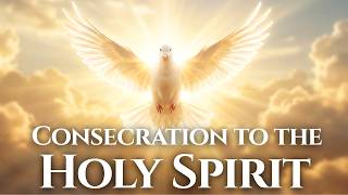 Famous Prayer of Consecration to the Holy Spirit  (Daily Act of Consecration) Net Worth