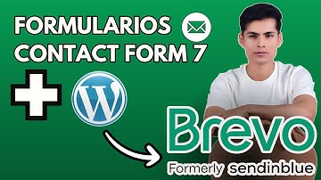 Cómo Configurar Contact Form 7 en WordPress y Conectarlo con Brevo