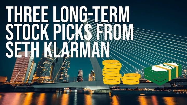 Three Long-Term Stock Picks From Seth Klarman (How to get Rich in the Stock Market)