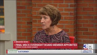 Last MSCS oversight board member appointed