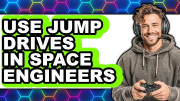 How to Use Jump Drives in Space Engineers (Updated 2025)