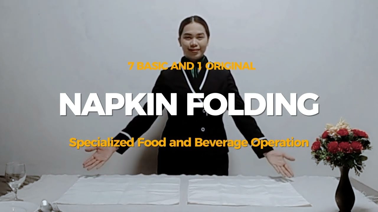 NAPKIN FOLDING |itsmlyca