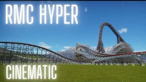 RMC Hyper • Cinematic