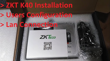 How to installation attendance machine ZKT K40 | Unboxing Machine & Users Configuration