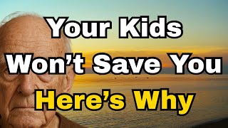 Why You Can’t Rely on Your Kids: The Myth of Family as a Retirement Plan
