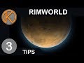 10 AWESOME Advanced Tips For RimWorld