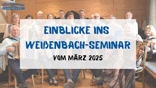 Weißenbach-Seminar 2025 – Musik, Natur &amp; Gemeinschaft erleben
