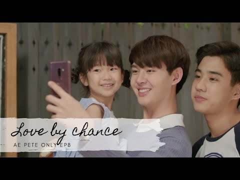 LBC Love by Chance Ae & Pete Only Version EP8 (English Subtitle)