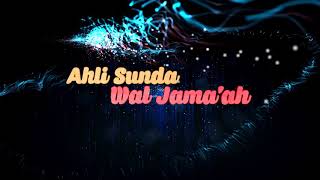 Ahli Sunda Waljamaah Part.1
