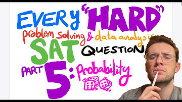 Every (HARD) probability SAT question