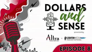 Dollars and Sense Ep. 8: Understanding Escrow & Your Escrow Analysis