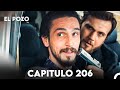 El Pozo Capitulo 206 Doblado En Español 