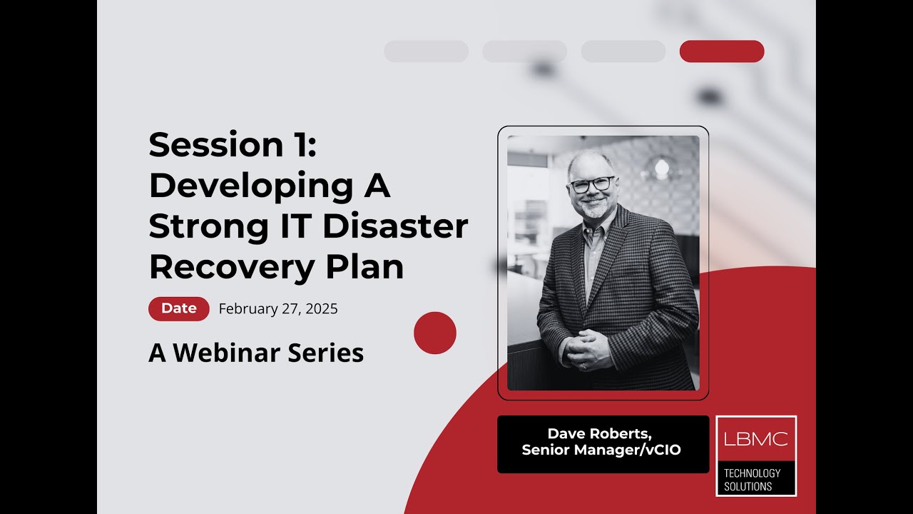Session 1: Developing A Strong IT Disaster Recovery Plan - YouTube