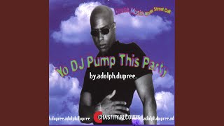 Pump This Party: (Radio Edit)