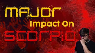 Heavy energy impact on Scorpio Zodiac | Analysis by Punneit