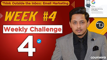 Weekly Challenge 4 | Think Outside the Inbox Email Marketing - Coursera Quiz Assignment Solution