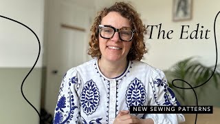 The Edit: New Sewing Patterns -  5th May