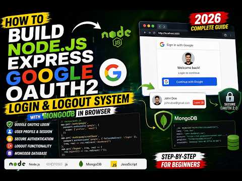 How to Build Node.js Express Google OAuth2 Login & Logout System with MongoDB in Browser Using JS