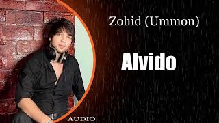 Zohid Ummon - Alvido (AUDIO)