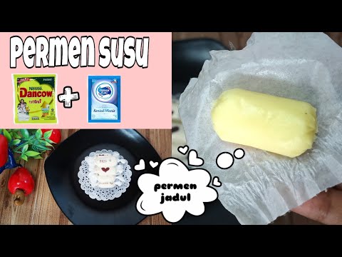 Cara Membuat Gula Gula Susu Dancow